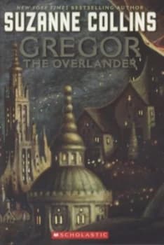 Gregor the Overlander by Suzanne Collins Paperback