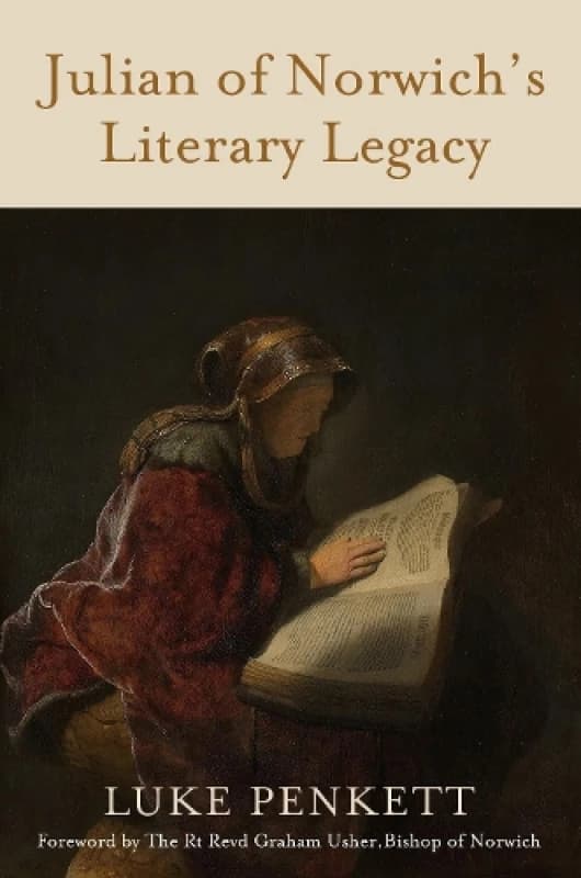 Julian of Norwich's Literary Legacy Hardback