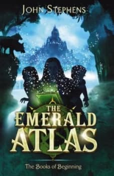 The Emerald Atlas by John Stephens Hardback
