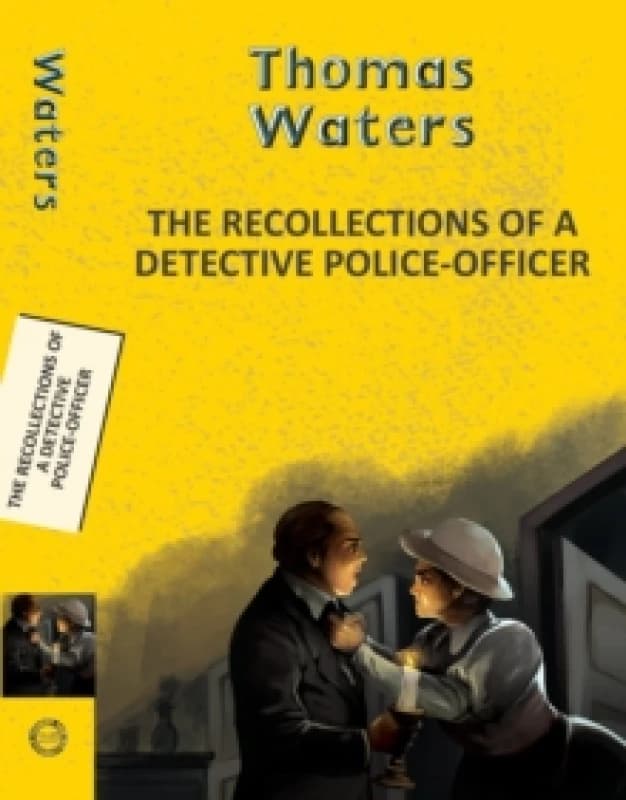 Recollections of a Detective Police-Officer Paperback / softback