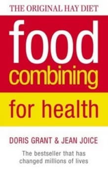 Food Combining for Health by Doris Grant Paperback