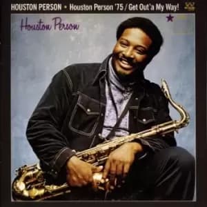 Houston Person 75/Get Outa My Way by Houston Person CD Album