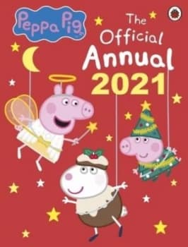 Peppa Pig The Official Annual 2021 by Peppa Pig