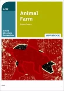 Oxford Literature Companions: Animal Farm Workbook : With all you need to know for your 2022 assessments