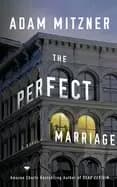 perfect marriage a novel