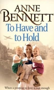 To Have and to Hold by Anne Bennett Paperback