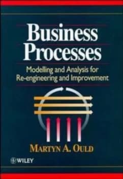 Business Processes by Martyn A. Ould Hardback