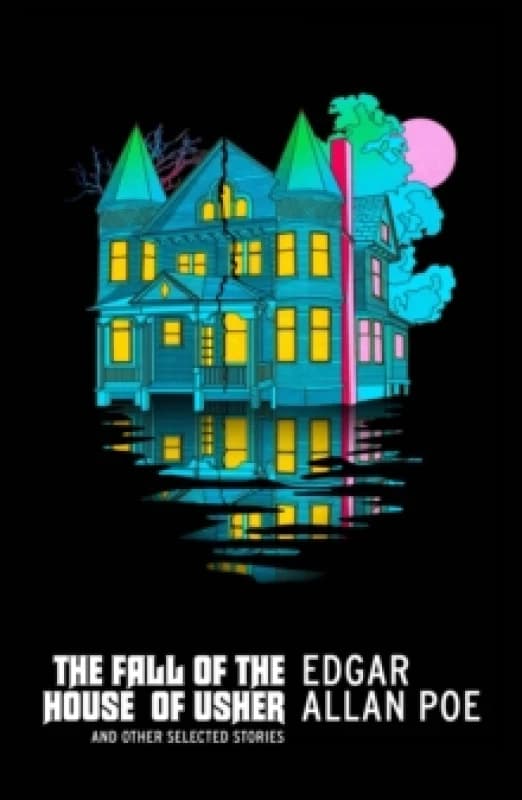 The Fall of the House of Usher and Other Selected Stories Paperback / softback