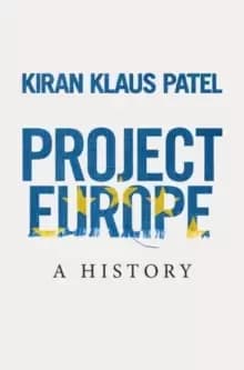 Project Europe : A History