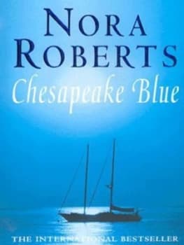Chesapeake Blue by Nora Roberts Paperback