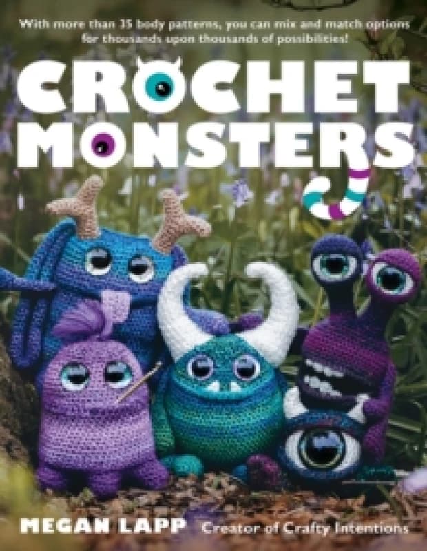 Crochet Monsters. Paperback. By Megan Lapp Books
