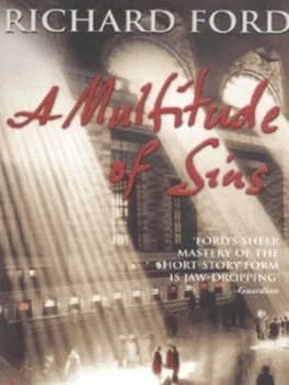 A Multitude of Sins by Richard Ford Paperback