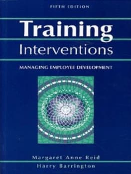 Training Interventions by Margaret Reid and Harry a Barrington and Institute of Personnel and Development Book