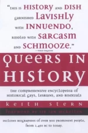 Queers in history by Keith Stern