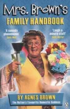 Mrs. Browns Family Handbook by Brendan O Carroll Paperback