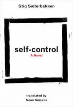 Self-Control by Stig Saeterbakken Hardback