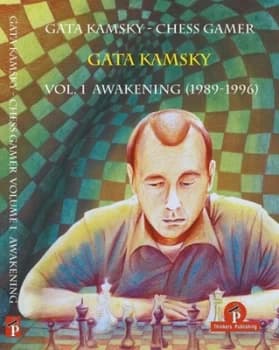 Gata Kamsky - Chess Gamer Volume 1 by Gata Kamsky