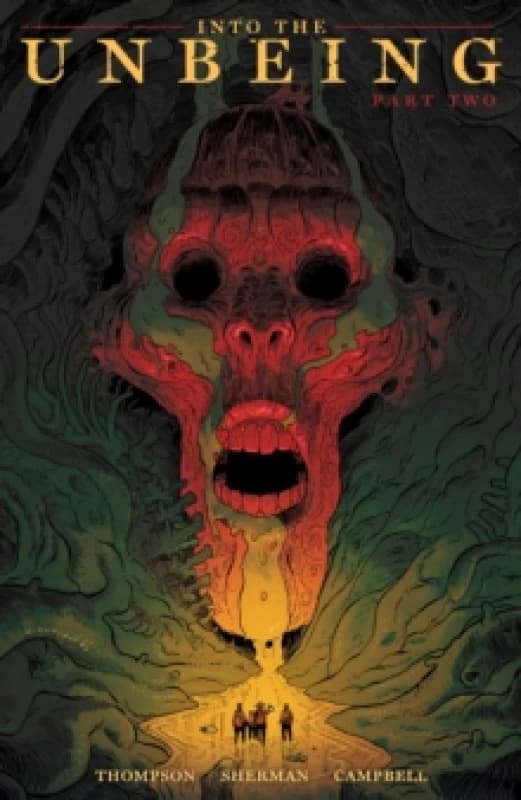 Into the Unbeing Volume 2 Paperback / softback