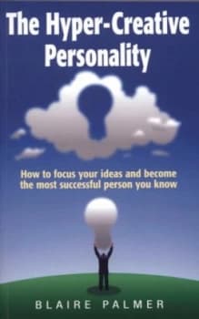 The Hyper-Creative Personality by Blaire Palmer Paperback
