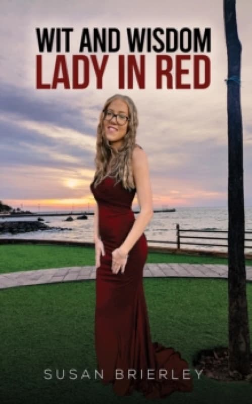 Wit and Wisdom Lady in Red Paperback / softback