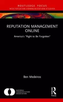 Reputation Management OnlineAmerica's "Right to Be Forgotten"