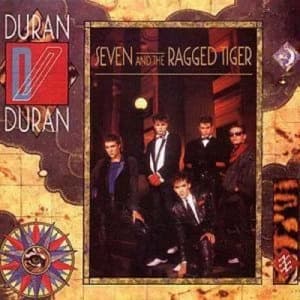 Seven and the Ragged Tiger by Duran Duran CD Album
