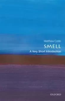 Smell: A Very Short Introduction