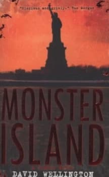 Monster Island by David Wellington Paperback