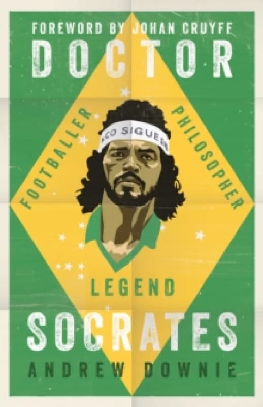 doctor socrates footballer philosopher legend 9781471154089
