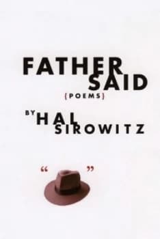 Father Said by Hal Sirowitz Hardback