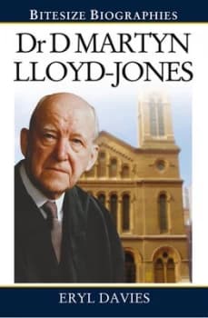 Dr David Martyn Lloyd-Jones by Dr Eryl Davies Book