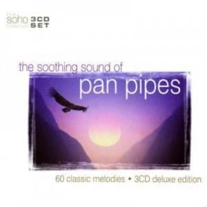 The Soothing Sounds of Pan Pipes by Various Artists CD Album