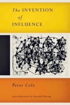 The Invention of Influence by Peter Cole Paperback