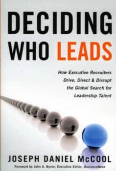 Deciding Who Leads by Joseph Daniel Mccool Hardback