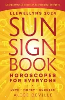 Llewellyn's 2024 Sun Sign Book : Horoscopes for Everyone
