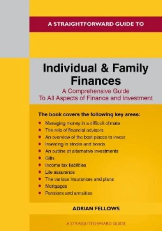 A Straightforward Guide to Individual and Family Finances : Revised Edition - 2024 Paperback / softback