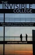 invisible college what a group of scientists has discovered about ufo influ