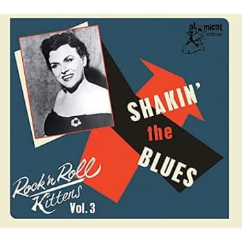 Various Artists - Rock 'N Roll Kittens: Shakin' the Blues CD