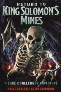 Return to King Solomons Mines by Steve Barlow and Steve Skidmore Book