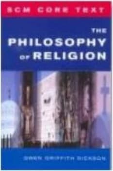 The Philosophy of Religion by Gwen Griffith-Dickson Paperback