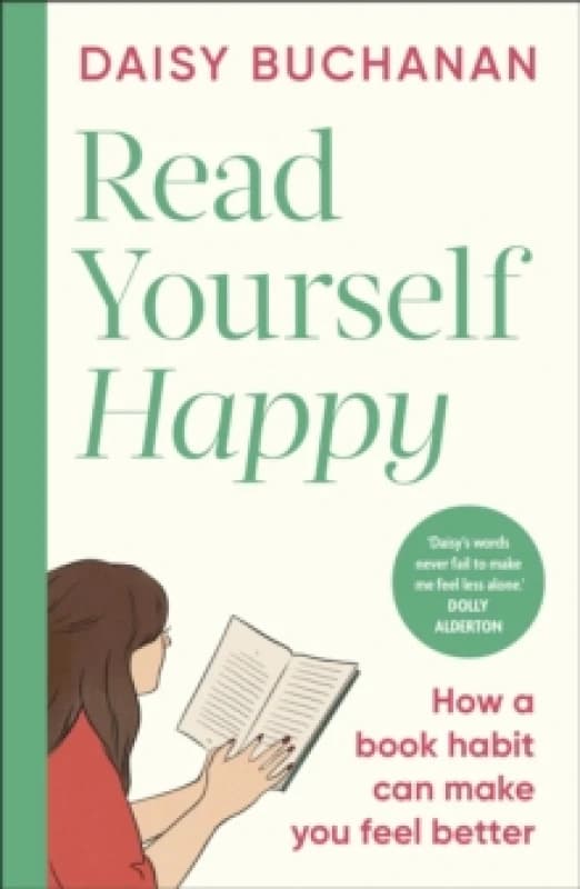 Read Yourself Happy. Paperback. By Daisy Buchanan Books