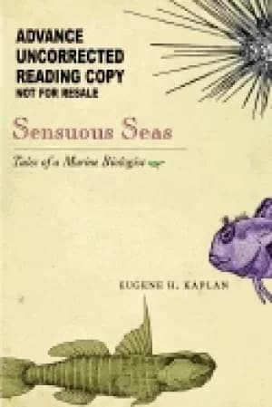 sensuous seas tales of a marine biologist