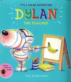 Dylan the teacher by Guy Parker-Rees