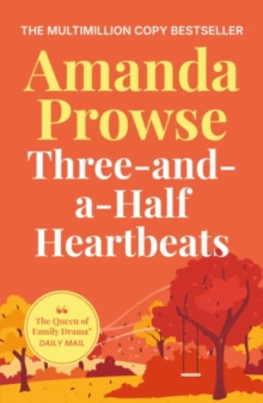 Three-and-a-Half Heartbeats. Paperback. By Amanda Prowse Books