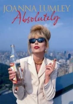 Absolutely by Joanna Lumley Paperback