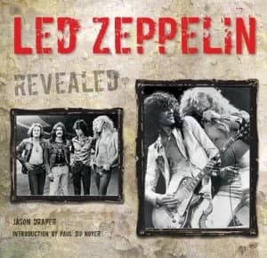 Led Zeppelin Revealed by Jason Draper Hardback