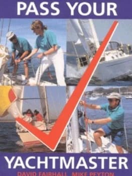 Pass Your Yachtmaster by David Fairhall Paperback