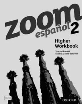 Zoom espaol 2 Higher workbook by Vincent Everett