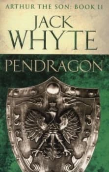 Pendragon by Jack Whyte Paperback