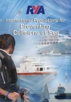Rya International Regulations for Preventing Collisions at Sea by Tim Bartlett and Paul Mara and Royal Yachting Association Paperback